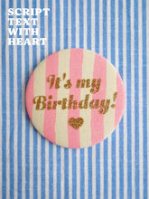 Load image into Gallery viewer, Mix or Match! Birthday Badge with Greeting Card
